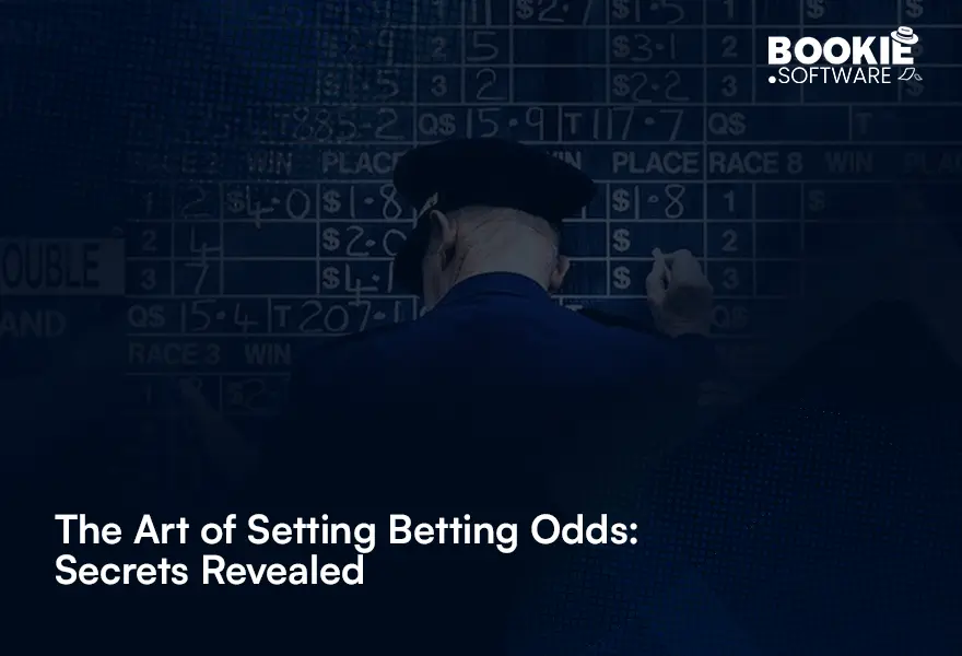 Bookmakers Setting Betting Odds