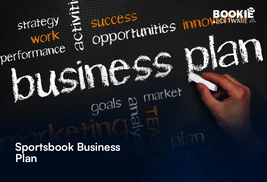 Creating a Sportsbook Business Plan